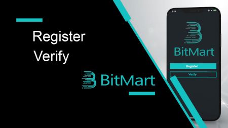 نحوه ثبت نام و تایید حساب در BitMart 